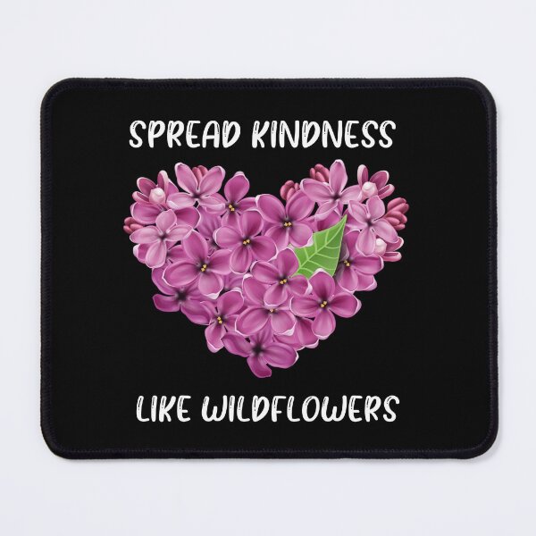 Item preview, Spread Kindness Like Wildflowers middle of flowers, kind, kindness Essential T-Shirt designed and sold by HASSAN&M ★★★★★.
