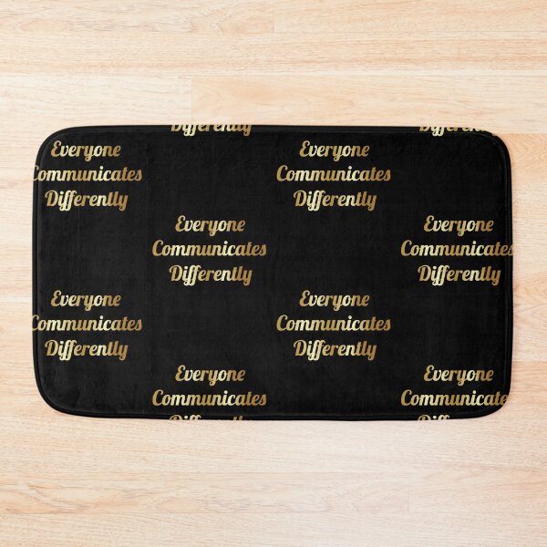 Item preview, Everyone Communicate Differently funny Gold Gradient Design Perfect Great Quote For Everyone designed and sold by pedrored369.