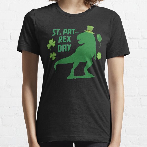 ST. Pat-Rex Day Shirt, St. Patrick’s Rex Svg, St. Pat-Rex Day, Luck T-Rex, Boy T-shirt, Lucky Dude, Dinosaur St Patricks Day Shirt Essential T-Shirt