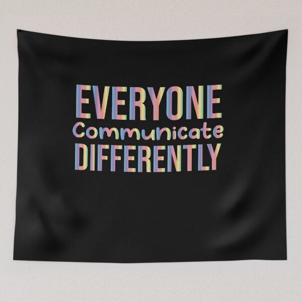 Item preview, Everyone Communicate Differently funny Colorful Gradient Design Perfect Cool Quote For Women Men designed and sold by pedrored369.