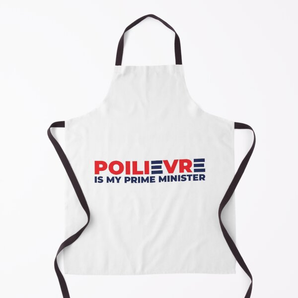 Item preview, POILIEVRE IS MY PRIME PRIME MINISTER designed and sold by Mclickster.
