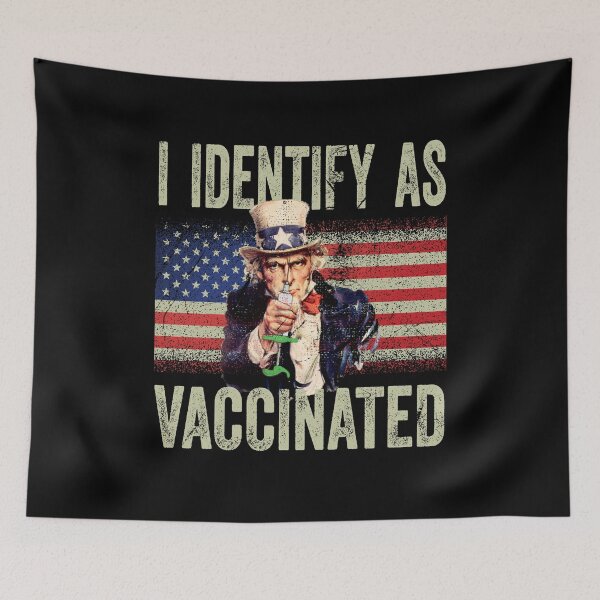 Item preview, I Identify as Vaccinated designed and sold by WeirdFlexMob.