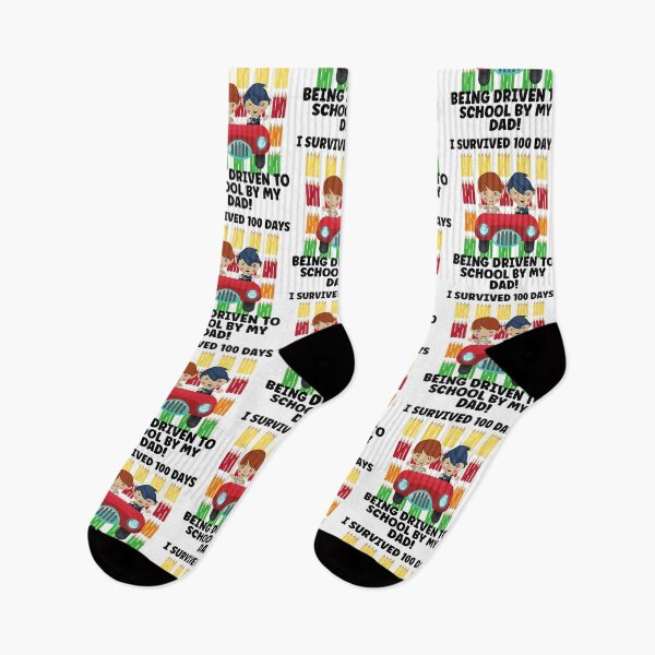 Item preview, I SURVIVED 100 DAYS OF BEING DRIVEN TO SCHOOL BY MY DAD, 100 DAYS SMARTER, 100TH DAY OF SCHOOL,  designed and sold by R B Chrystal.