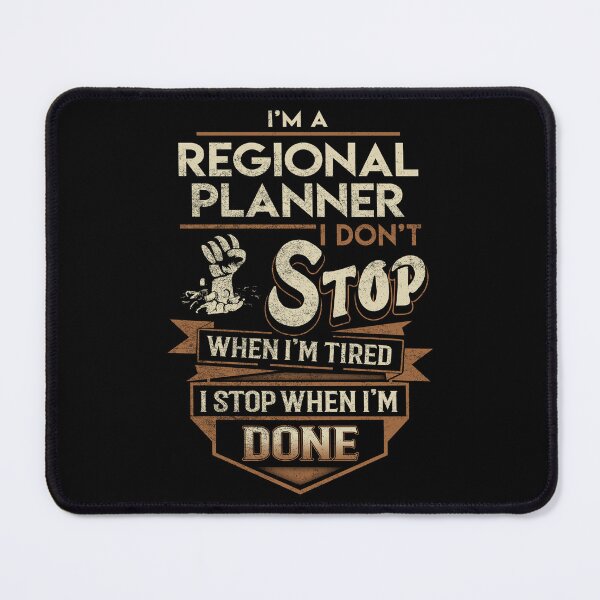 Item preview, Regional Planner T Shirt - I Stop When Done Job Gift Item Tee designed and sold by natalinedk.