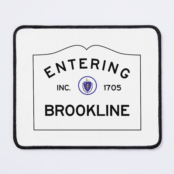 Item preview, Entering Brookline Massachusetts - Commonwealth of Massachusetts road sign designed and sold by NewNomads.