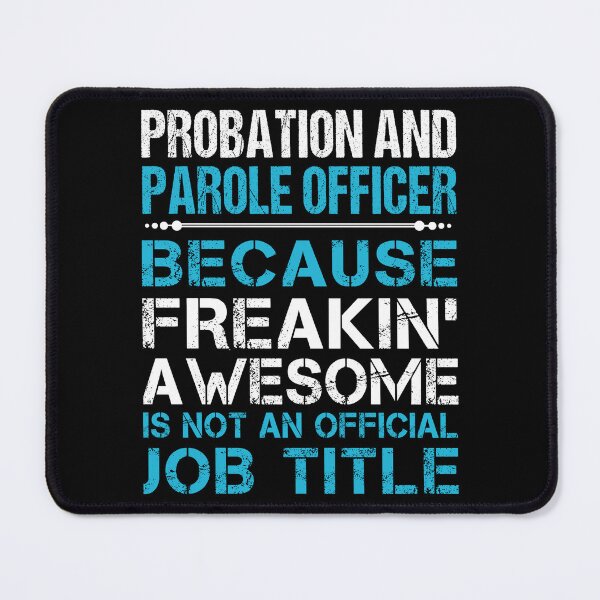 Item preview, Probation And Parole Officer T Shirt - Freaking Awesome Job Gift Item Tee designed and sold by oetate4774.