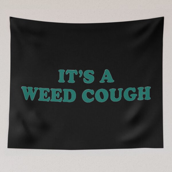 Item preview, It's a weed cough designed and sold by ArtAndDesignA.