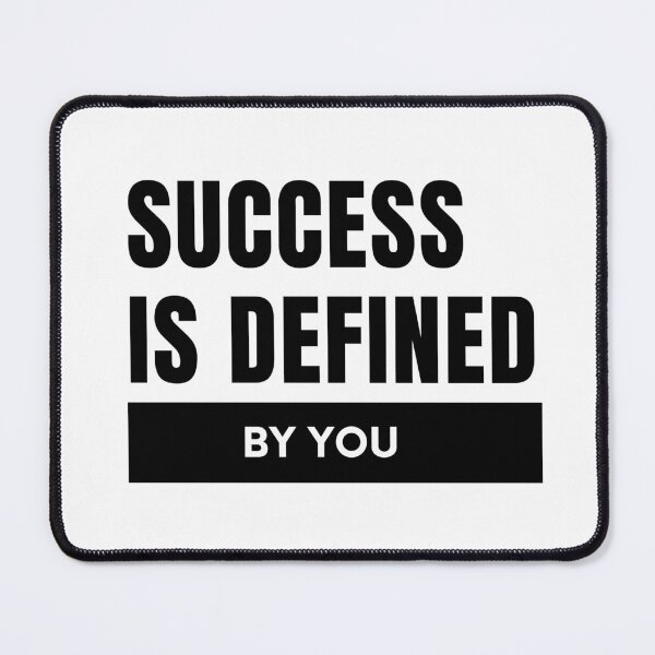 Item preview, SUCCESS IS DEFINED BY YOU designed and sold by successmom.