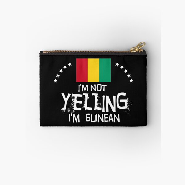 Item preview, I'm not yelling I'm Guinean     - Gifts, souvenirs and memorabilia of  Guinea  designed and sold by obedtheartist.