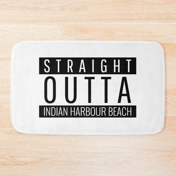 Item preview, Straight Outta Indian Harbour Beach Florida Indian Harbour Beach FL designed and sold by Teelogic.