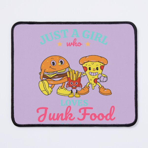 Item preview, Just a Girl Who Loves Junk Food designed and sold by TheReporter1.