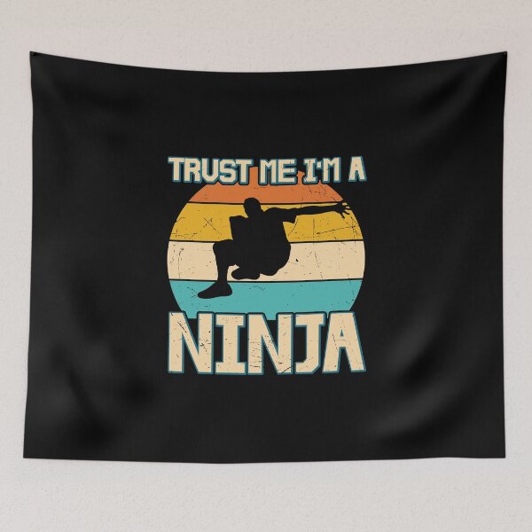Item preview, Trust me I am a Ninja - International Ninja Day designed and sold by Macspayne.