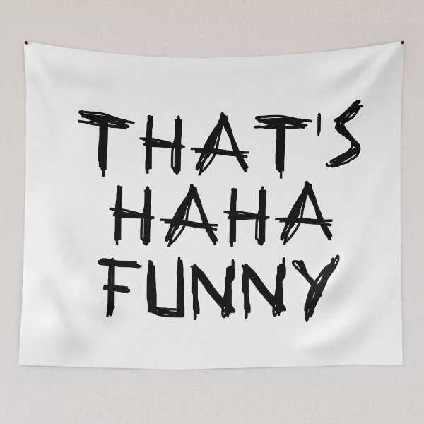 Item preview, That's HaHa Funny designed and sold by LightNoirDesign.