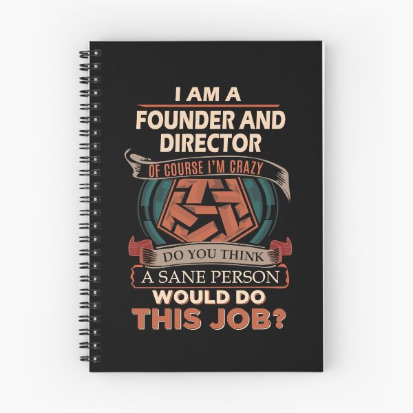 Item preview, Founder And Director T Shirt - Sane Person Job Gift Item Tee designed and sold by vonnie38uo.