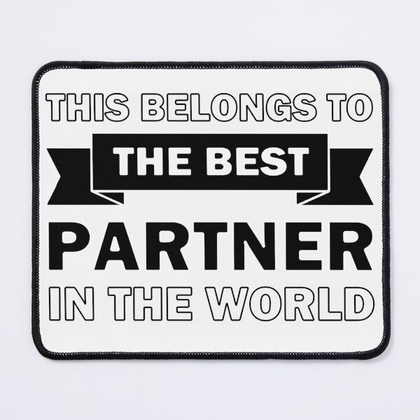 Item preview, Best Partner in the world designed and sold by InventorsCave.