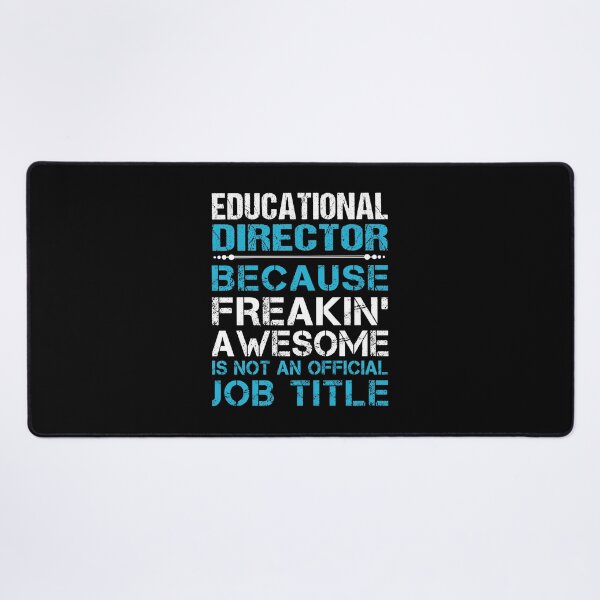 Item preview, Educational Director T Shirt - Freaking Awesome Job Gift Item Tee designed and sold by oetate4774.