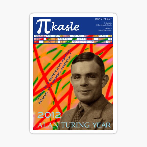Alan Turing Year (Cover of PIkasle Issue 3) Sticker
