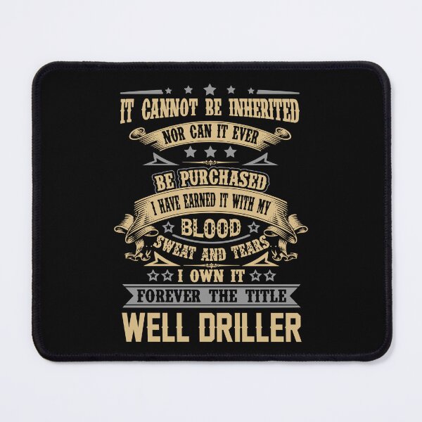 Item preview, Well Driller T Shirt - Forever The Title Job Gift Item Tee designed and sold by celiagomez456.
