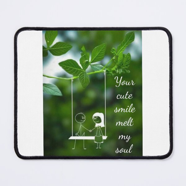 Item preview, Your cute smile melt my soul designed and sold by CoolAR.