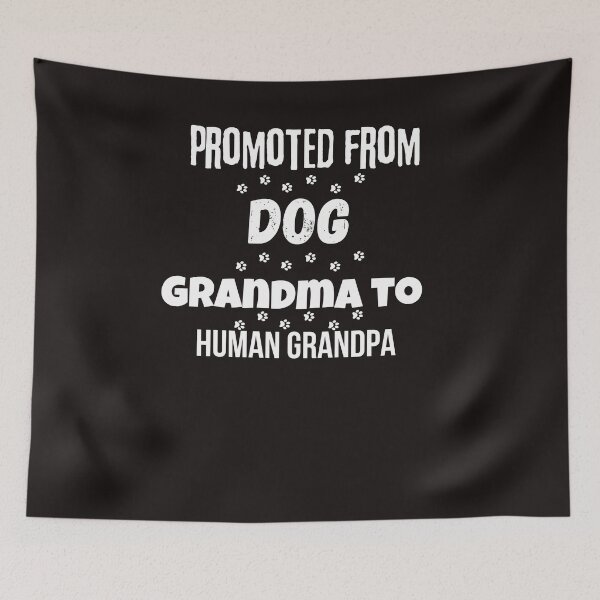 Item preview,  promoted from dog grandma to human grandma,funny parents, nice dog,lovers grandpa designed and sold by SENMARO100.