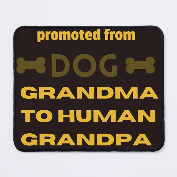 Item preview, promoted from dog grandma to human grandma,funny parents, nice dog,lovers parents designed and sold by SENMARO100.