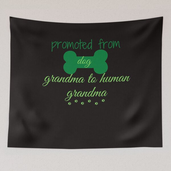 Item preview, promoted from dog grandma to human grandma,funny parents, nice dog,lovers grandpa designed and sold by SENMARO100.