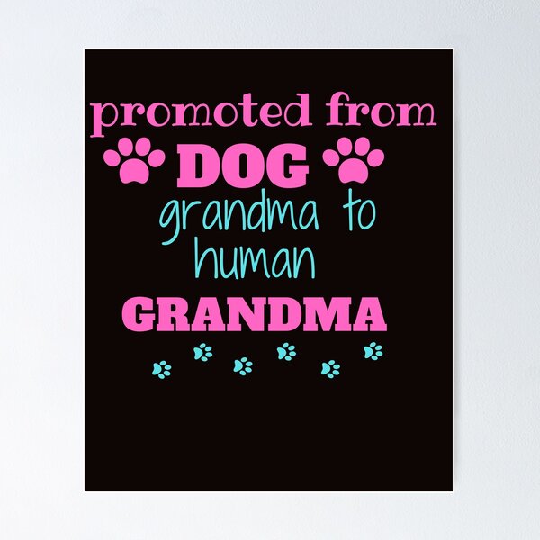 Item preview,  promoted from dog grandma to human grandma,funny parents, nice dog,lovers grandma designed and sold by SENMARO100.