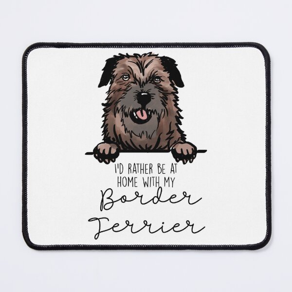 Item preview, I’d rather be at home with my Border Terrier designed and sold by Little Fuzz Shop.