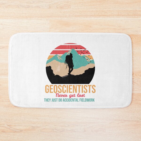 Item preview, Geoscientists never get lost they just do accidental fieldwork designed and sold by Suzielie.