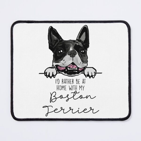 Item preview, I’d rather be at home with my Boston Terrier designed and sold by Little Fuzz Shop.