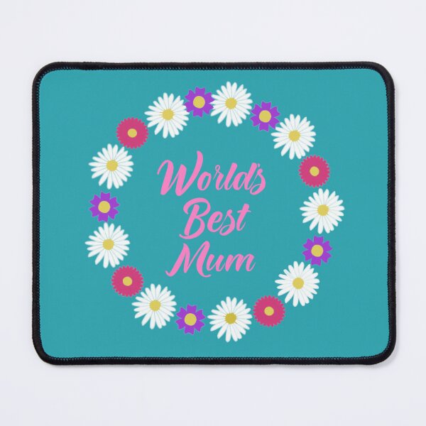 Item preview, Worlds best mum floral design designed and sold by KaisPrints.