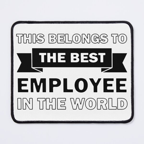 Item preview, Best employee in the world designed and sold by InventorsCave.