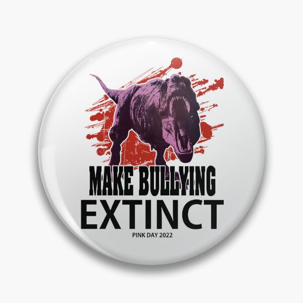 Item preview, Make Bullying Extinct - A beautiful gift for Anti-Bullying designed and sold by Desibeau.