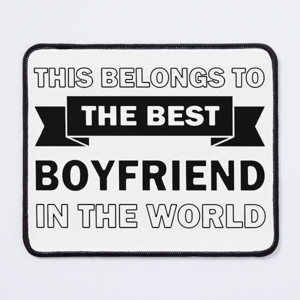 Item preview, Best Boyfriend in the world designed and sold by InventorsCave.