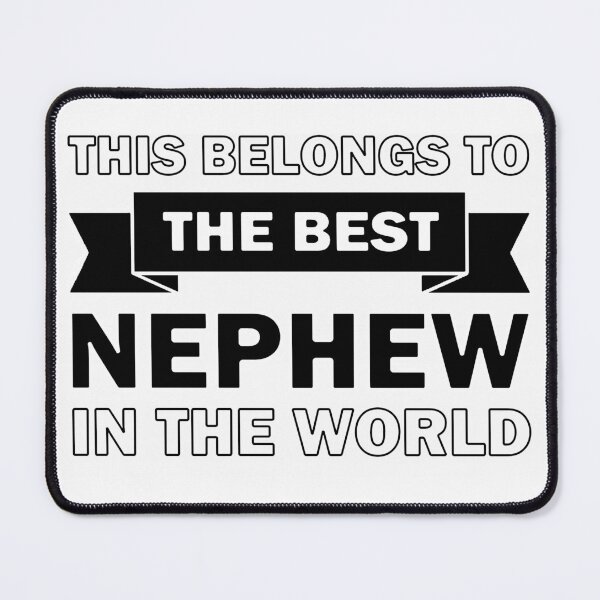 Item preview, Best Nephew in the world designed and sold by InventorsCave.