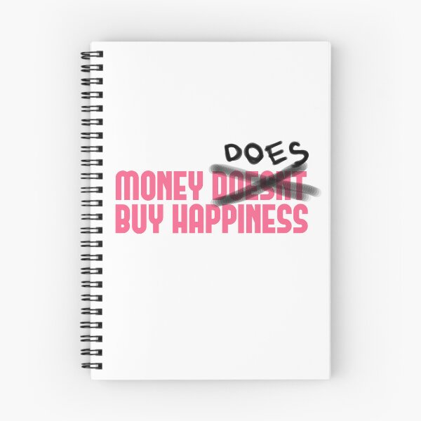 Item preview, Money Does Buy Happiness designed and sold by art-by-maddie.
