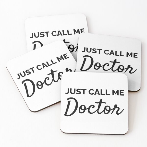 Item preview, Just Call Me Doctor  designed and sold by SarahJisri.