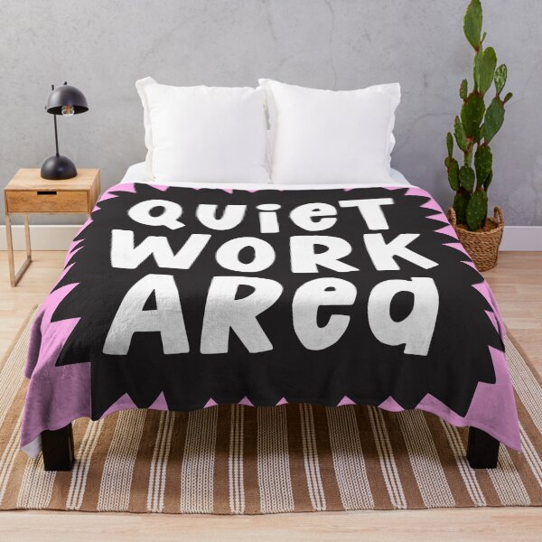 Item preview, Quiet Work Area Positive designed and sold by keeleypost.