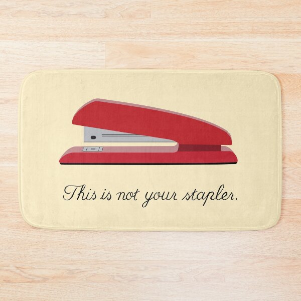 Item preview, Not Your Stapler designed and sold by Steve Lovelace.