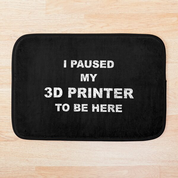 Artikelvorschau, Ich habe meinen 3D-Drucker angehalten, um hier zu sein entworfen und verkauft von Magic-Designs.