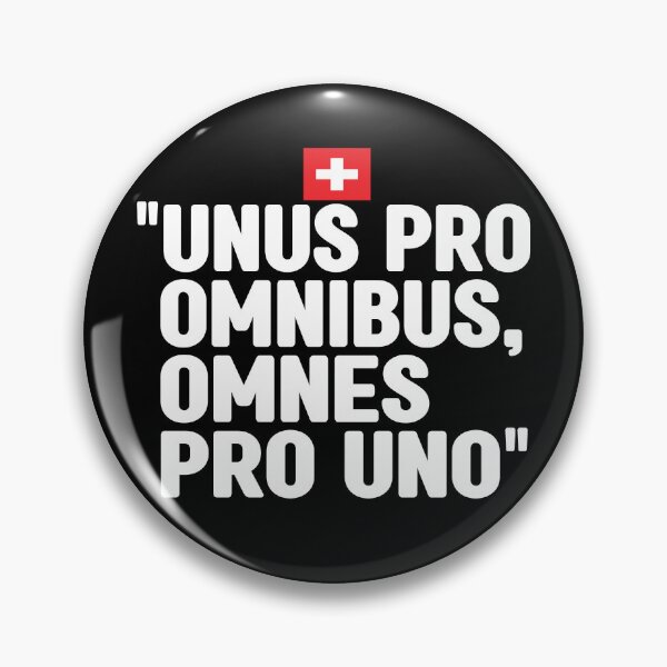 Artikelvorschau, Unus pro omnibus, omnes pro uno, inoffizielles Motto der Schweiz. Es bedeutet Einer für alle, alle für einen. entworfen und verkauft von Swissstore.