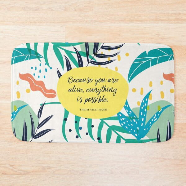 Item preview, Because you are alive, everything is possible. - Thich Nhat Hanh designed and sold by StudioCitrine.