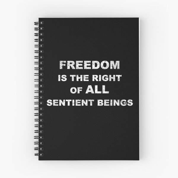 Item preview, Freedom Is The Right of All Sentient Beings - 1 designed and sold by Magic-Designs.