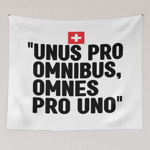 Item preview, Unus pro omnibus, omnes pro uno, unofficial motto of Switzerland. It means One for all, all for one.  designed and sold by Swissstore.