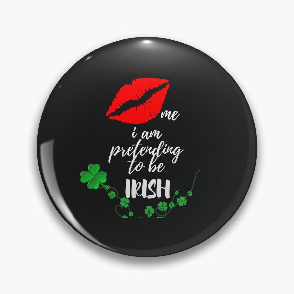 Item preview, Bésame, estoy fingiendo ser irlandés, divertido, tendencia del Día de San Patricio designed and sold by samfromsamuel ⭐⭐⭐⭐⭐.
