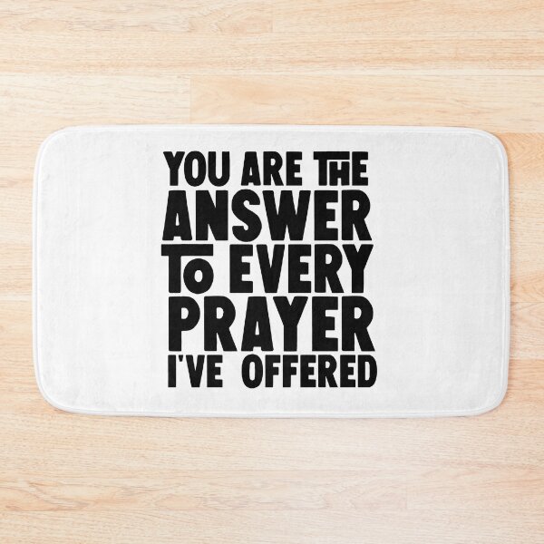 Item preview, valentine's day gifts ,you're the answer to every prayer i've  offered  designed and sold by M Mariatique.