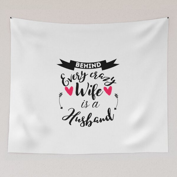 Item preview, Funny wife and husband quote,Behind every Crazy Wife is a Husband,funny saying Design designed and sold by behappysiempre.