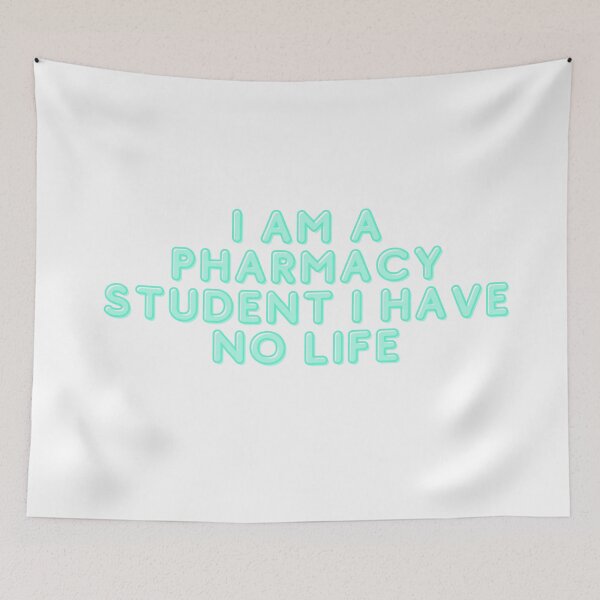 Item preview,  I'm a pharmacy student I have no life,pharmacy, pharmacist, medicine, nurse, doctor, pharmacy student, pharmacy technician designed and sold by Alexa5454.