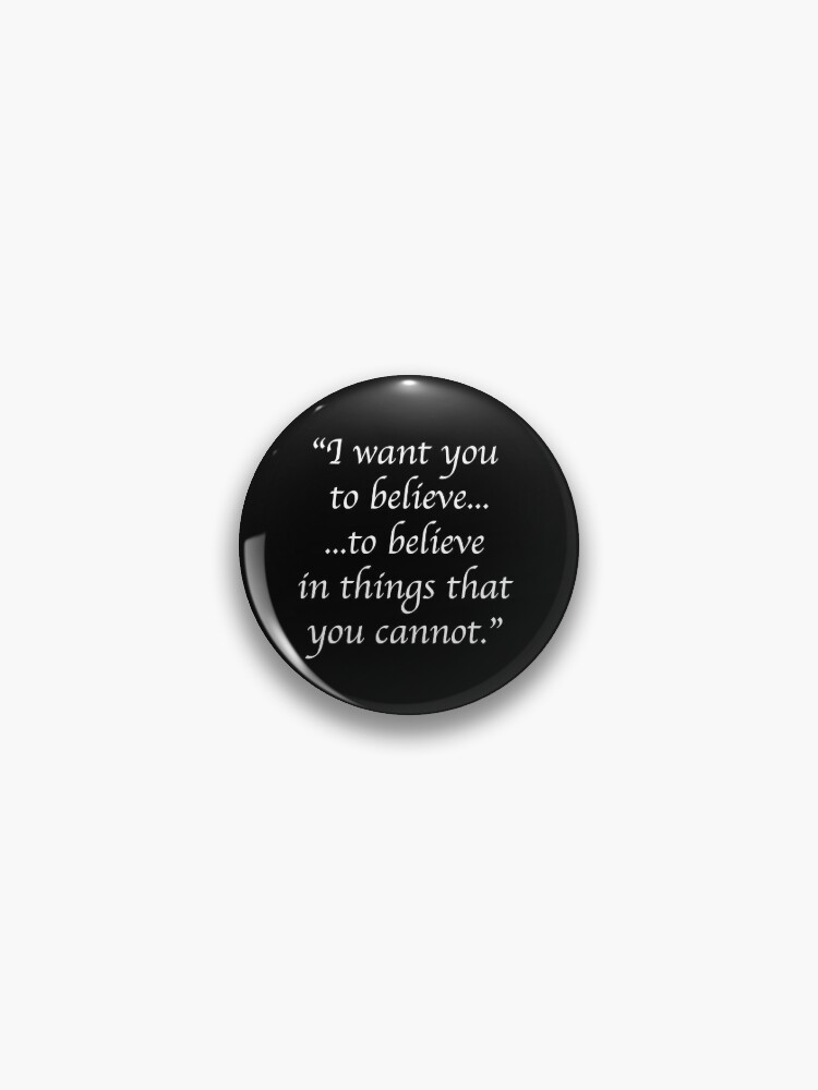Dracula - I want you to believeto believe in things you cannot | Pin