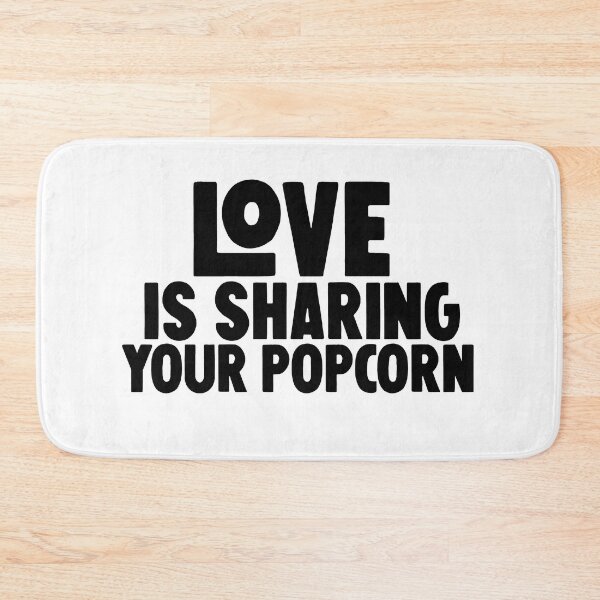 Item preview, valentine's day gifts ,love is sharing your  popcorn designed and sold by M Mariatique.